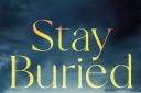 Stay Buried by Kate Webb